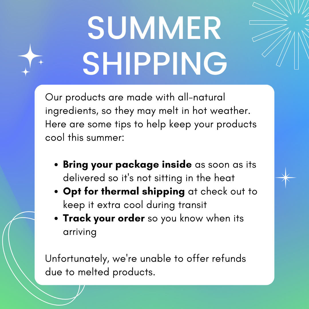 shipping warning, summer body butter shipping warning